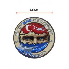  "Bir Çift Mavi Gözün Işığında Daima " Atatürk patch Arma 9.5 cm 3d, 2025 Yeni Model Tip Cırtlı,
